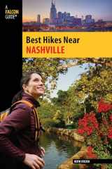 9780762759804-0762759801-Best Hikes Near Nashville (Best Hikes Near Series)