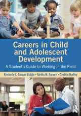 9781138859951-1138859958-Careers in Child and Adolescent Development: A Student's Guide to Working in the Field