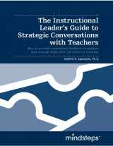 9780978977245-0978977246-The Instructional Leader's Guide to Strategic Conversations with Teachers