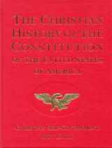 9780912498010-0912498013-The Christian History of the Constitution of the United States of America: Christian Self-Government With Union Volume 2