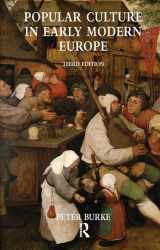 9780754665076-0754665070-Popular Culture in Early Modern Europe