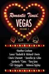 9780692667194-0692667199-Romantic Times: Vegas: Book 1