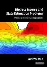 9780521854245-0521854245-Discrete Inverse and State Estimation Problems: With Geophysical Fluid Applications
