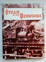 9780870043222-0870043226-Steam in the Redwoods