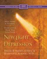 9780310247296-0310247292-New Light on Depression: Help, Hope, and Answers for the Depressed and Those Who Love Them