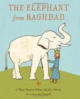9780761461111-0761461116-The Elephant from Baghdad