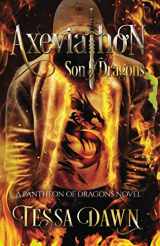 9781798572528-1798572524-Axeviathon - Son of Dragons: A Pantheon of Dragons Novel