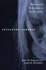 9780814798003-0814798004-Situating Sadness: Women and Depression in Social Context (Qualitative Studies in Psychology, 20)