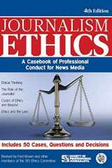 9781933338804-1933338806-Journalism Ethics: A Casebook of Professional Conduct for News Media