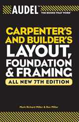 9780764571121-0764571125-Carpenters and Builders Layout, Foundation and Framing: All in new 7th Edition