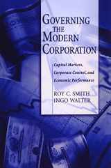 9780195171679-0195171675-Governing the Modern Corporation: Capital Markets, Corporate Control, and Economic Performance