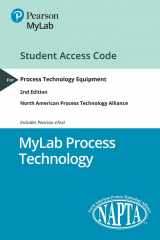 9780134891330-0134891333-Process Technology Equipment -- MyLab with Pearson eText Access Code