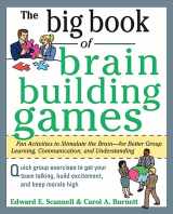 9780071635226-007163522X-The Big Book of Brain-Building Games: Fun Activities to Stimulate the Brain for Better Learning, Communication and Teamwork (Big Book Series)