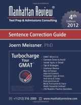 9781629260044-1629260045-Manhattan Review GMAT Sentence Correction Guide [4th Edition]: Turbocharge your GMAT