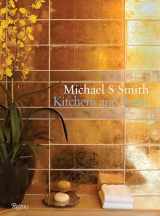 9780847836772-0847836770-Michael S. Smith: Kitchens & Baths