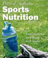 9780763754945-0763754943-Practical Applications In Sports Nutrition