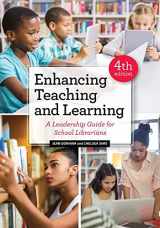 9780838947173-0838947174-Enhancing Teaching and Learning: A Leadership Guide for School Librarians