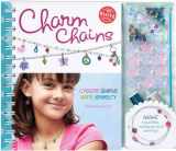 9781591748403-1591748402-Charm Chains: Create Simple Wire Jewelry