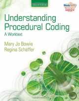 9781111037468-1111037469-Understanding Procedural Coding: A Worktext (Health Information Management Product)