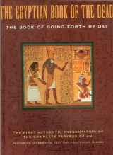 9780811807678-0811807673-The Egyptian Book of the Dead: The Book of Going Forth by Day
