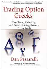 9781576602461-157660246X-Trading Option Greeks: How Time, Volatility, and Other Pricing Factors Drive Profit (Bloomberg Financial)