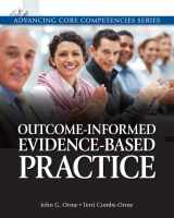 9780205206858-0205206859-Outcome-Informed Evidence-Based Practice + MySocialWorkLab with eText (Advancing Core Competencies)