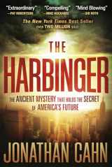 9781616386108-161638610X-The Harbinger: The Ancient Mystery That Holds the Secret of America's Future