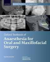 9780198790723-0198790724-Oxford Textbook of Anaesthesia for Oral and Maxillofacial Surgery, Second Edition