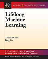 9781627055017-1627055010-Lifelong Machine Learning (Synthesis Lectures on Artificial Intelligence and Machine Learning)