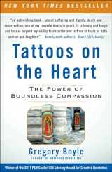 9781439153154-1439153159-Tattoos on the Heart: The Power of Boundless Compassion