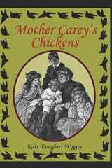 9781520883090-1520883099-Mother Carey's Chickens (Illustrated)