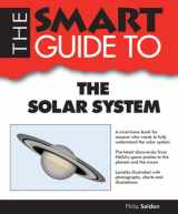 9781937636463-1937636461-Smart Guide to the Solar System (Smart Guides)