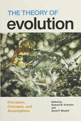 9780226671161-022667116X-The Theory of Evolution: Principles, Concepts, and Assumptions