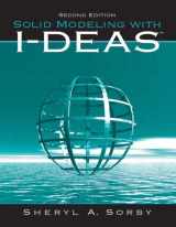 9780131008557-0131008552-Solid Modeling With I-Deas