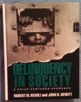 9780070513273-0070513279-Delinquency in Society: A Child-Centered Approach