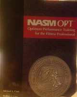 9780971028616-0971028613-Nasm Opt Optimum Performance Training for the Fitness Professional