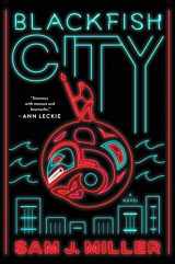 9780062684820-0062684825-Blackfish City: A Novel
