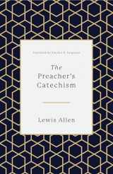 9781433559358-1433559358-The Preacher's Catechism