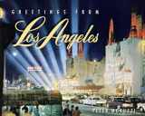 9781423647256-1423647254-Greetings from Los Angeles