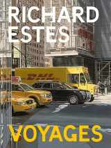 9781912613090-1912613093-Richard Estes: Voyages