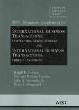 9780314206169-0314206167-2009 Documents Supplement for International Business Transactions: Contracting Across Borders and International Business Transactions: Foreign Investment (American Casebook)