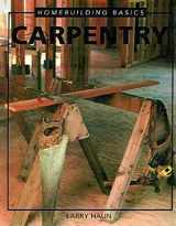9781561581672-1561581674-Homebuilding Basics: Carpentry