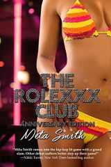 9780996258623-0996258620-The Rolexxx Club: Anniversary Edition