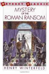 9780152566142-0152566147-Mystery of the Roman Ransom