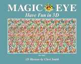 9781524885779-1524885770-Magic Eye: Have Fun in 3D