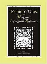 9781568541426-1568541422-Primero Dios (English and Spanish Edition)