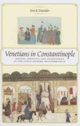 9780801883248-0801883245-Venetians in Constantinople: Nation, Identity, and Coexistence in the Early Modern Mediterranean (The Johns Hopkins University Studies in Historical and Political Science)