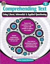 9781420682403-1420682407-Comprehending Text: Using Literal Inferential Applied Questioning Grade 3