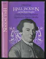 9780874511734-0874511739-Hall Jackson and the Purple Foxglove: Medical Practice and Research in Revolutionary America, 1760-1820