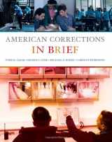 9780495808657-0495808652-American Corrections in Brief